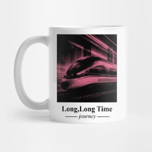 Long, Long Time Journey Mug